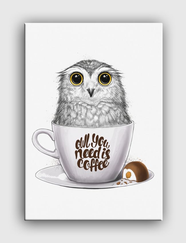 Owl you need is coffee - Canvas