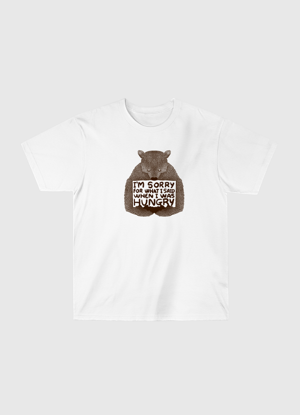 I'm Sorry For What I Said When I Was Hungry Classic T-Shirt