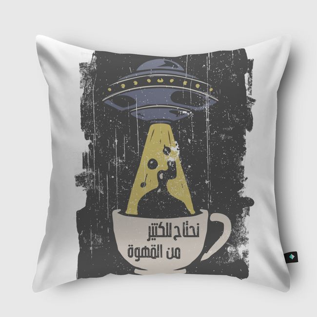 نحتاج للقهوة  - Throw Pillow