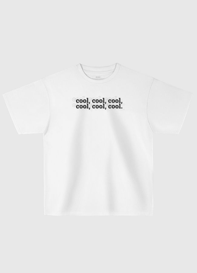 cool cool cool - Oversized T-Shirt