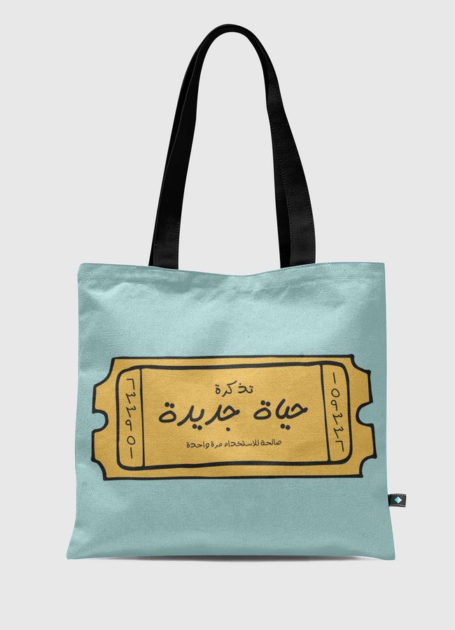 تذكرة حياة جديدة - Tote Bag