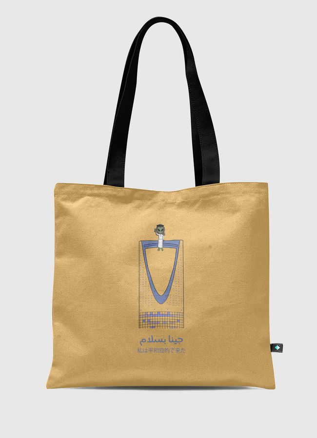 We come in peace - Tote Bag