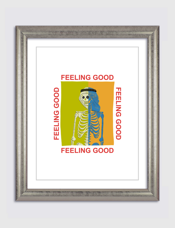 FEELING GOOD Artframe