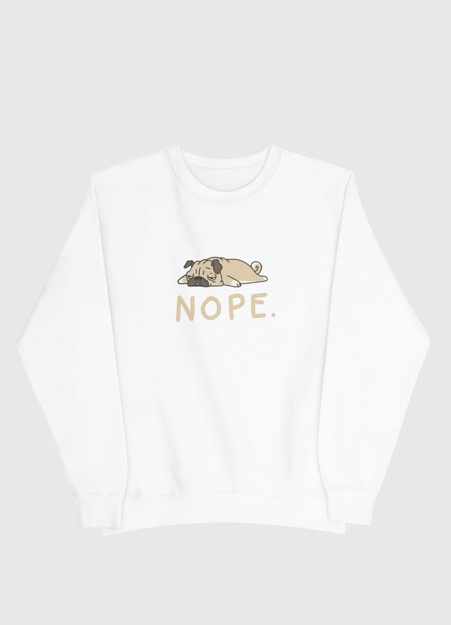 Nope Pug - Men Sweatshirt