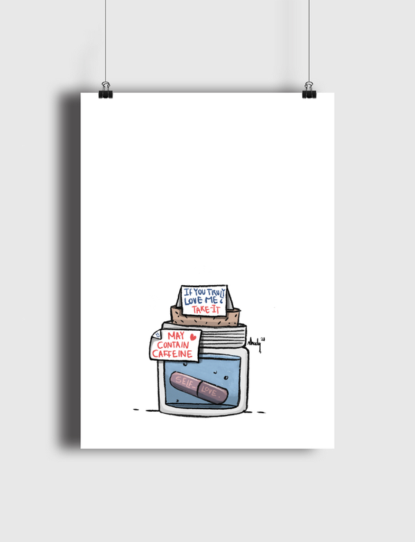 self love pill. Poster