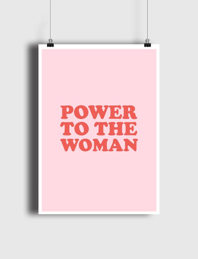 Power To The Woman - Poster
