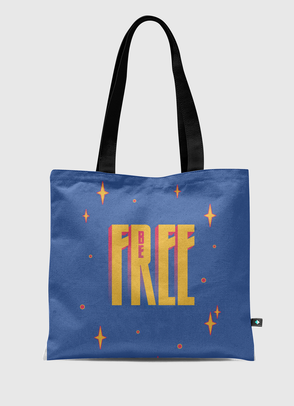 Be Free in Blue Tote Bag