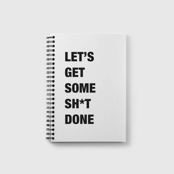 GET SH*T DONE Notebook