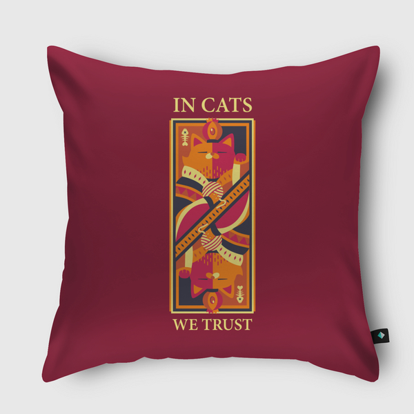 In Cats We Trust Throw Pillow
