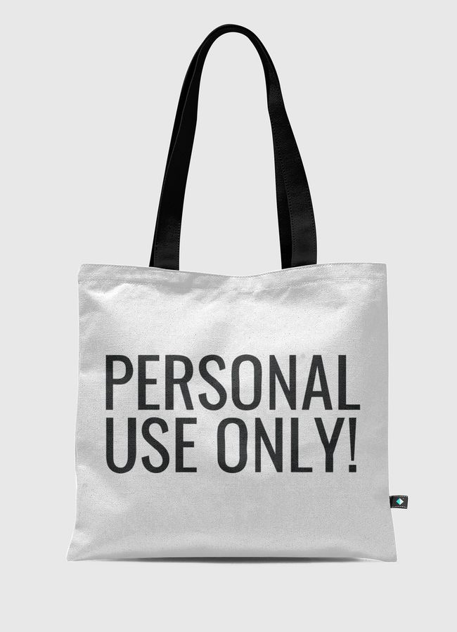 personal use  - Tote Bag