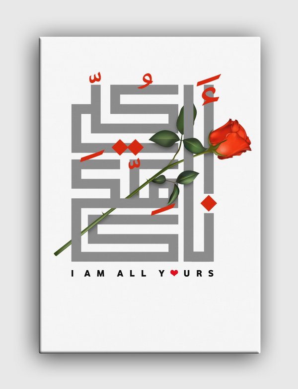 I am all yours Canvas