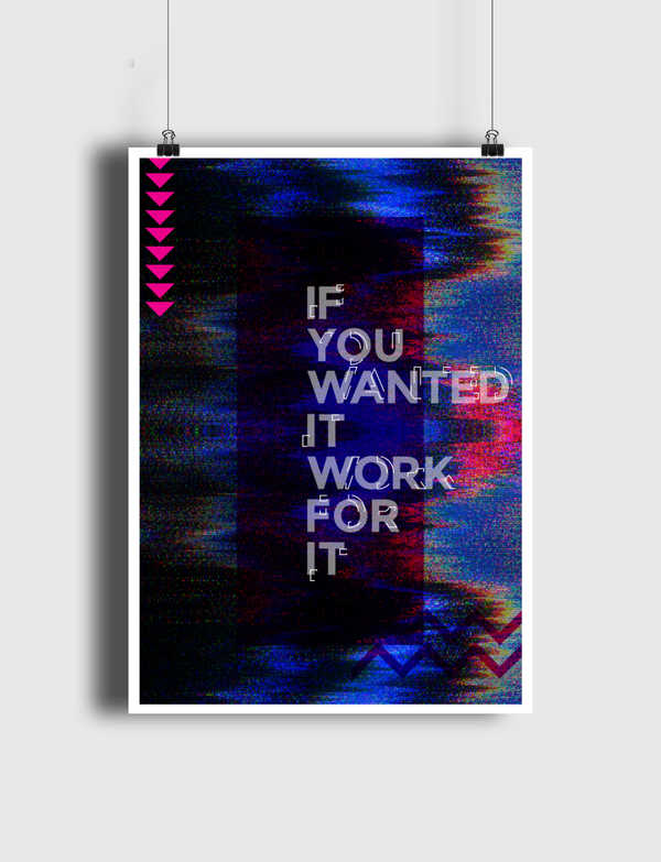 Work For It Poster