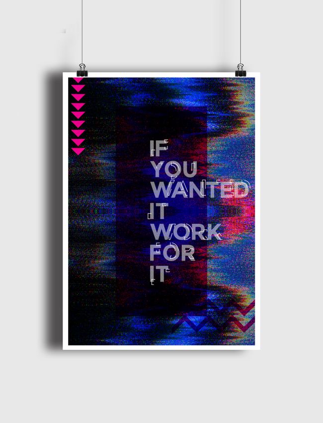 Work For It - Poster