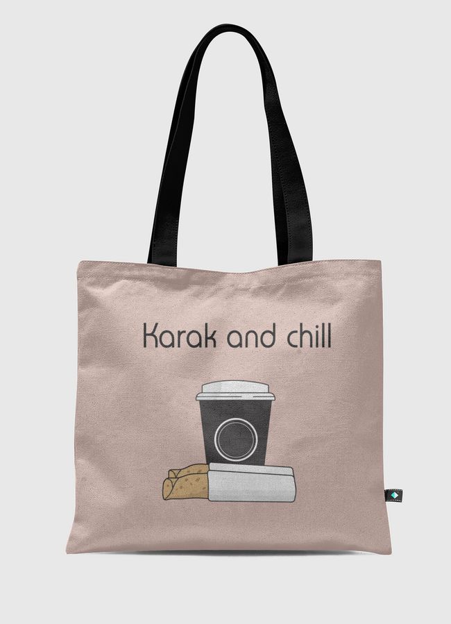 karak and chill - Tote Bag