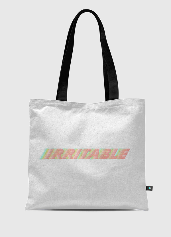 IRRITABLE  Tote Bag