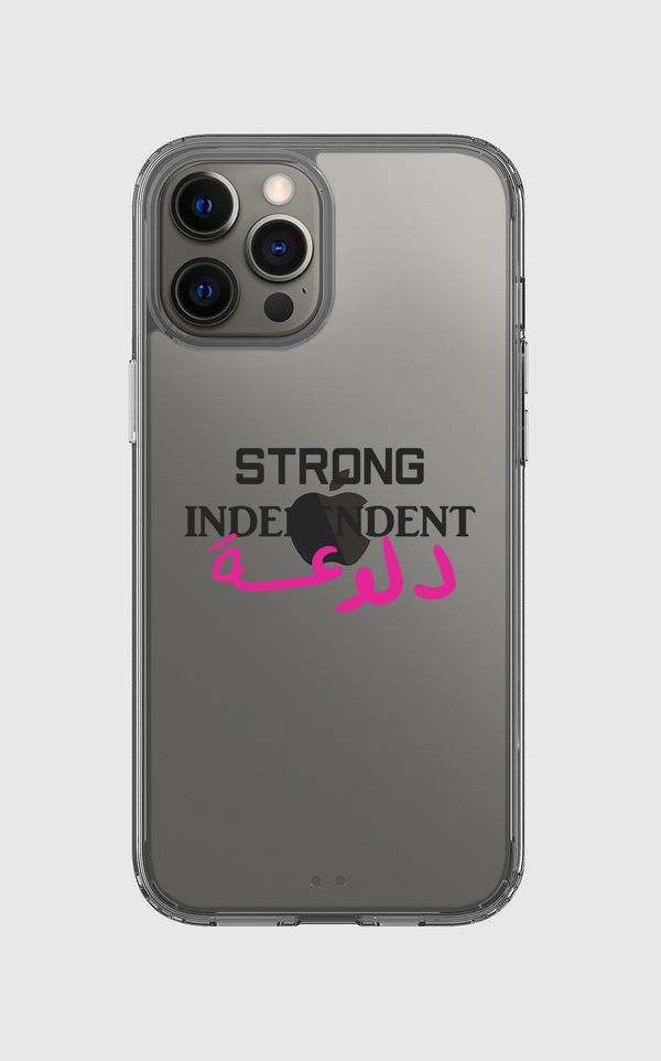 Strong Independent دلوعة  Clear Case