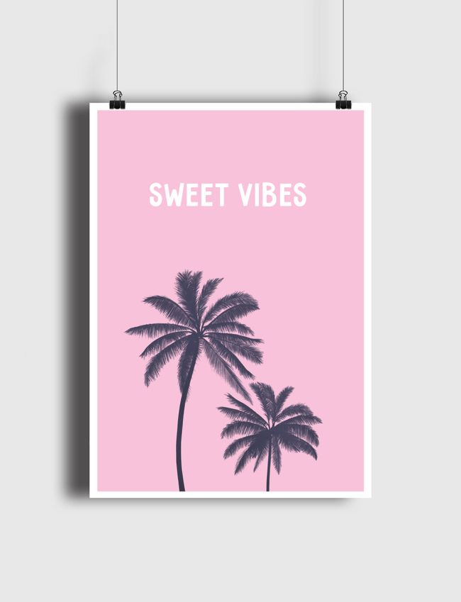 Sweet vibes - Poster