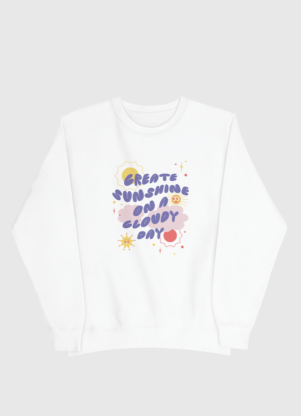 Create Your Sunshine Men Sweatshirt