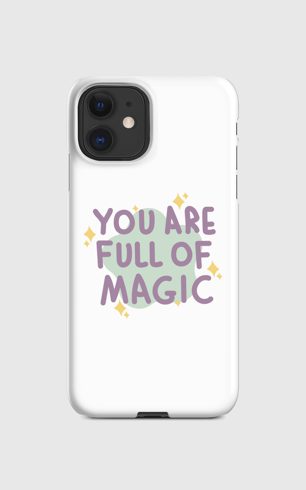 YOU ARE FULL OF MAGIC Regular Case