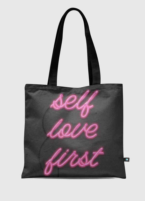 Self love first Tote Bag