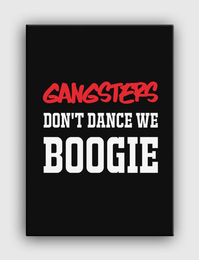 we boogie  - Canvas