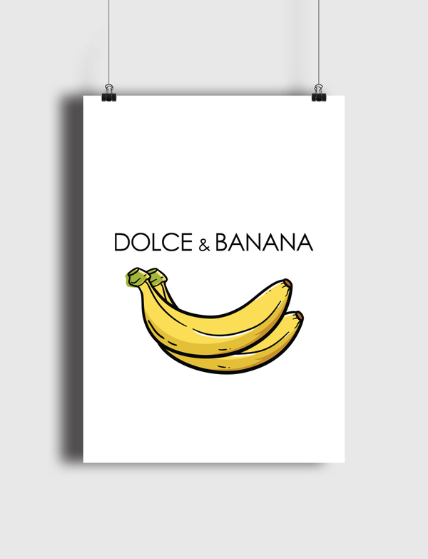 Funny Dolce And Banana Poster