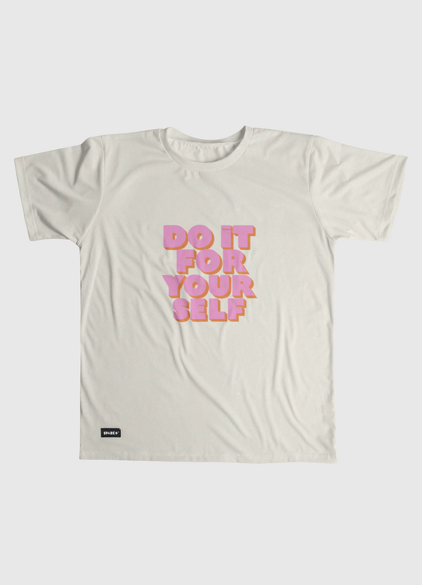 Do It For Yourself Men Graphic T-Shirt