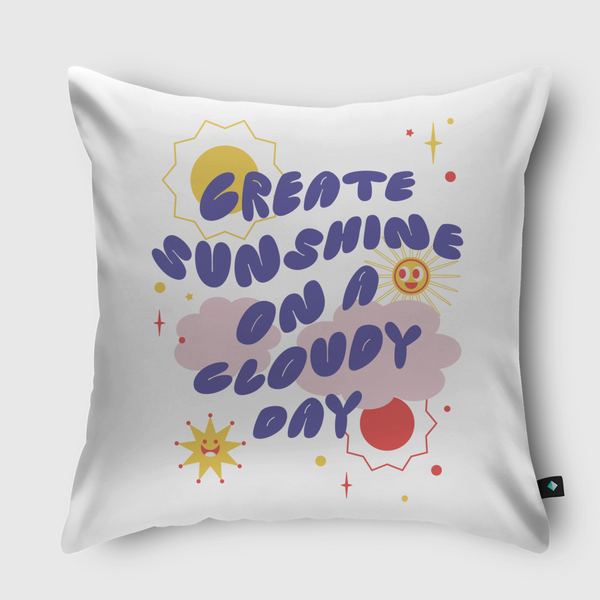 Create Your Sunshine Throw Pillow