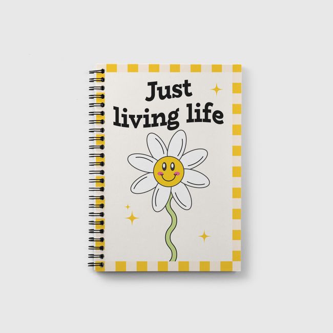 just living life - Notebook