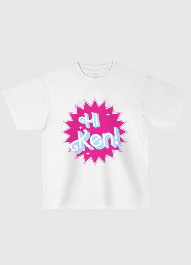 HI ken! - Oversized T-Shirt
