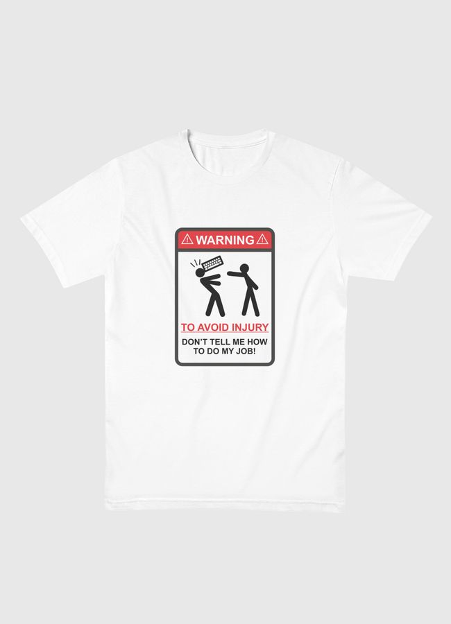To Avoid Injury - Men Basic T-Shirt