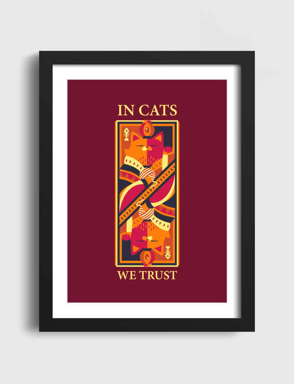 In Cats We Trust Artframe