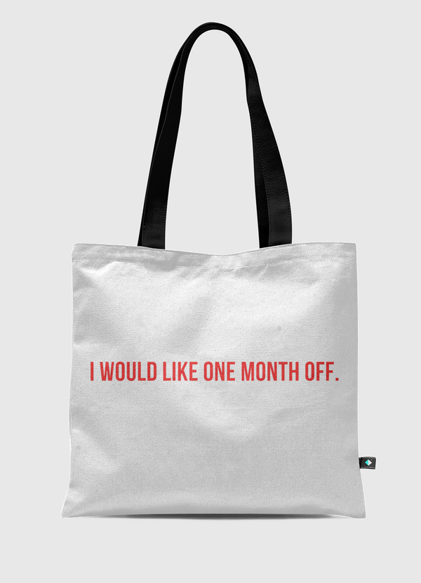 Need off Tote Bag