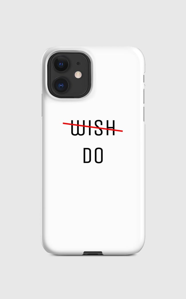 wish/do - Regular Case