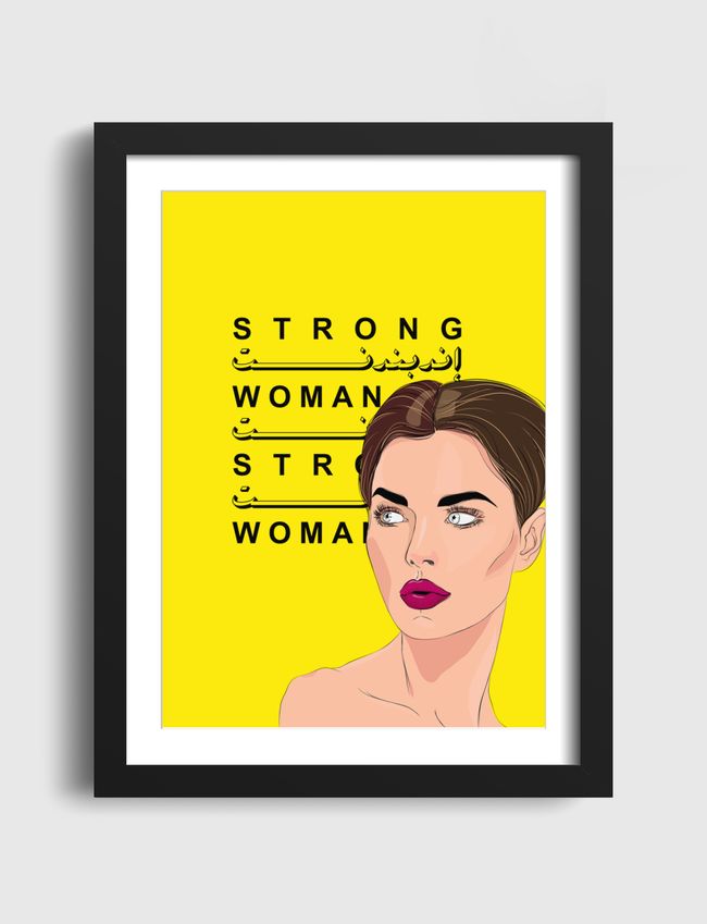 Strong Independent Woman - Artframe