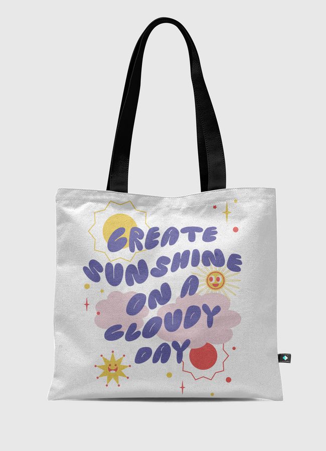 Create Your Sunshine - Tote Bag