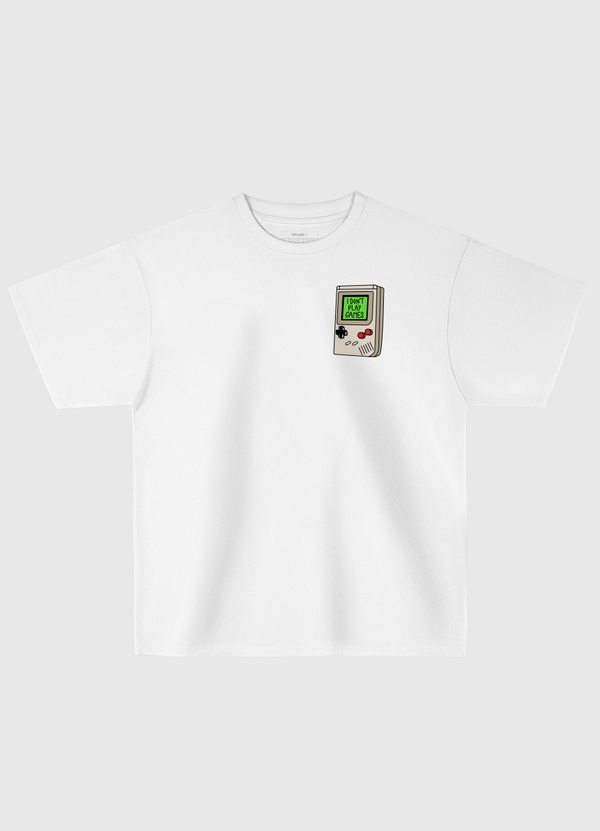 i don't play games Oversized T-Shirt