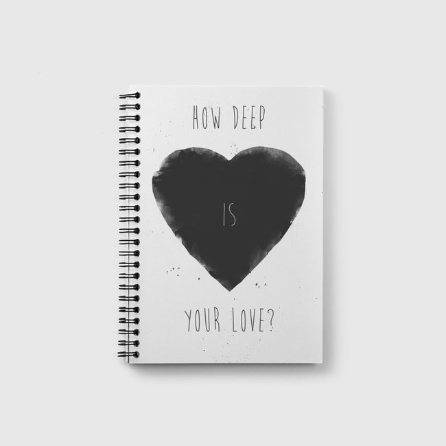 How deep is your love - Notebook