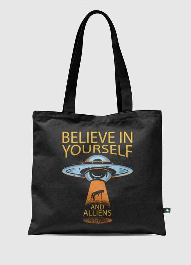 Believe In Yourself - Tote Bag