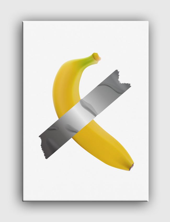 Funny Sarcasm Banana - Canvas