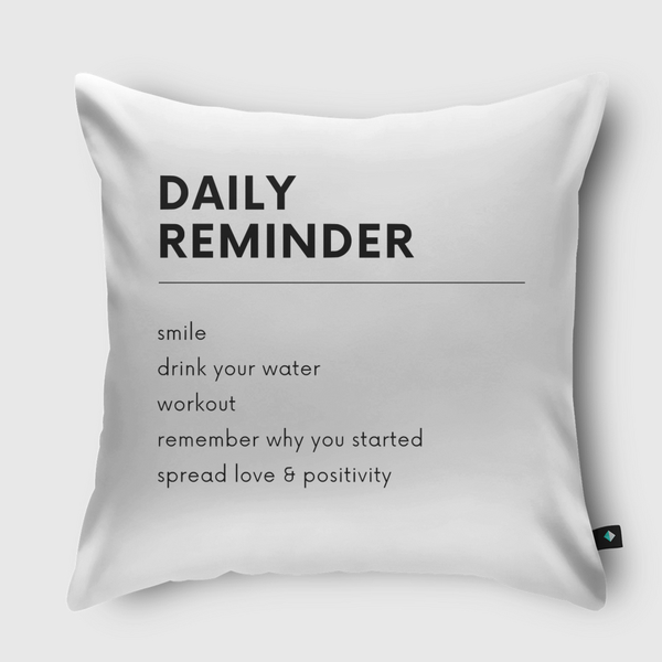 Daily Remember Throw Pillow