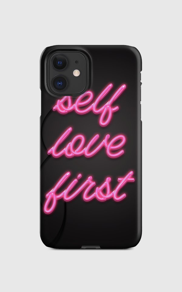 Self love first Regular Case