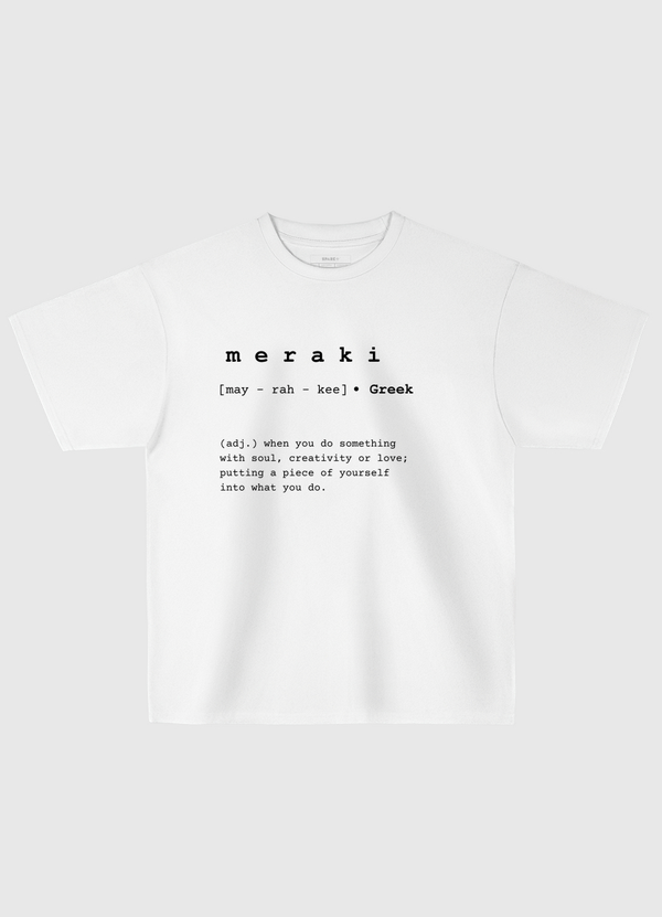 meraki- word definition Oversized T-Shirt