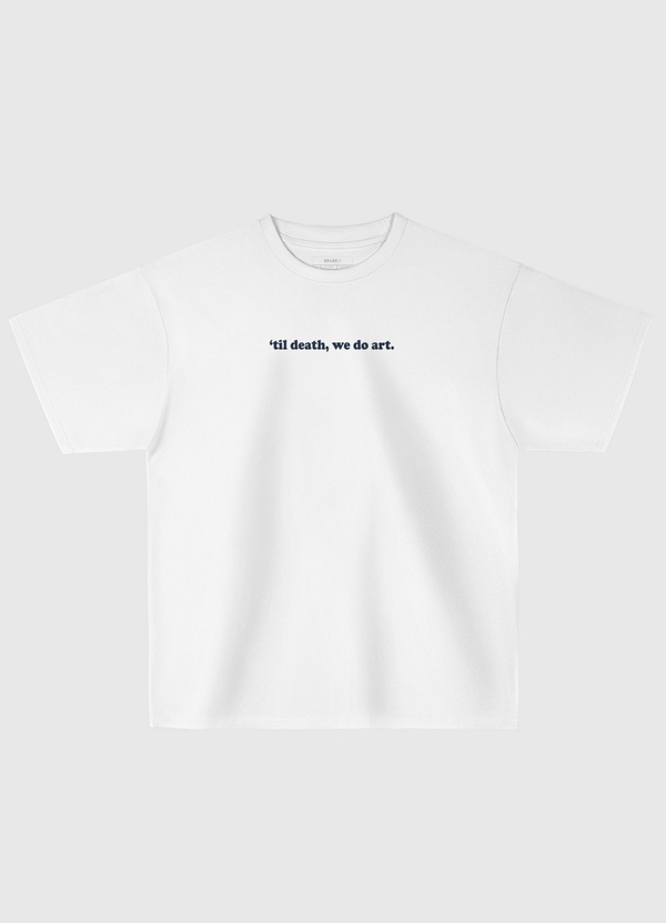 Til death we do art Oversized T-Shirt