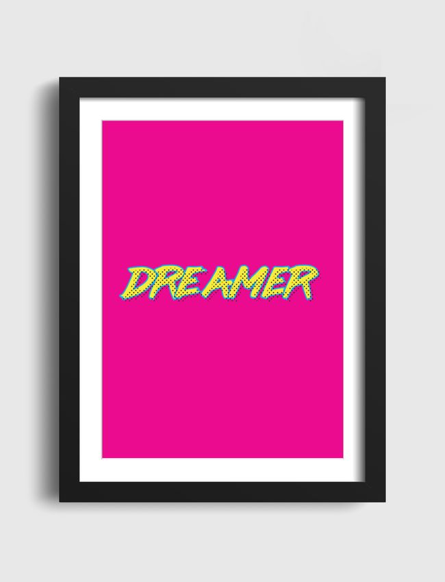 dreamer - Artframe
