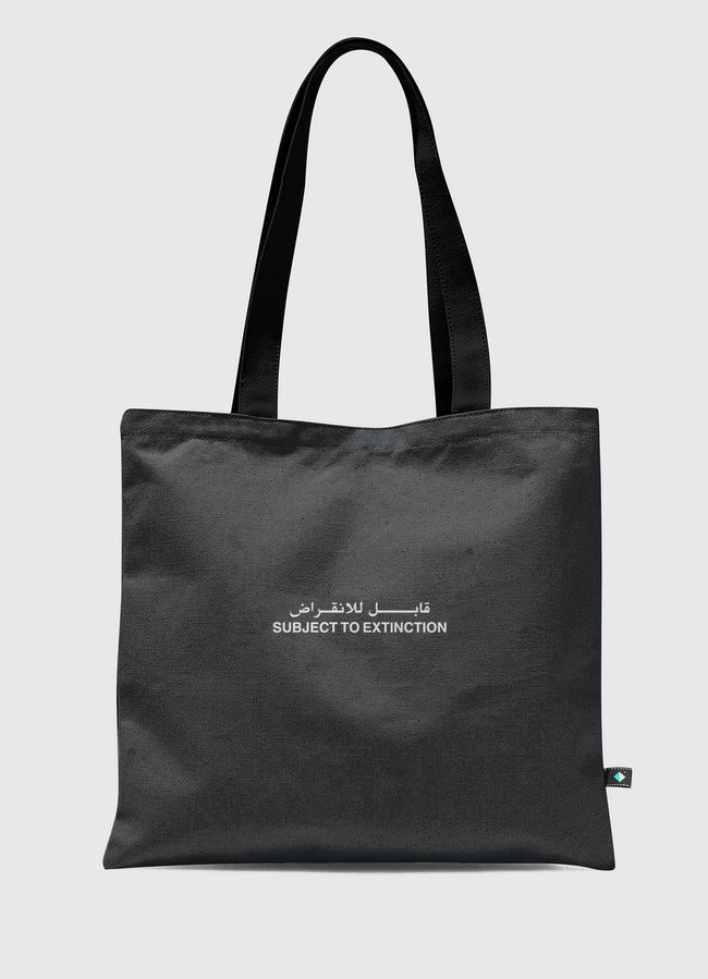 SUBJECT TO EXTINCTION - Tote Bag