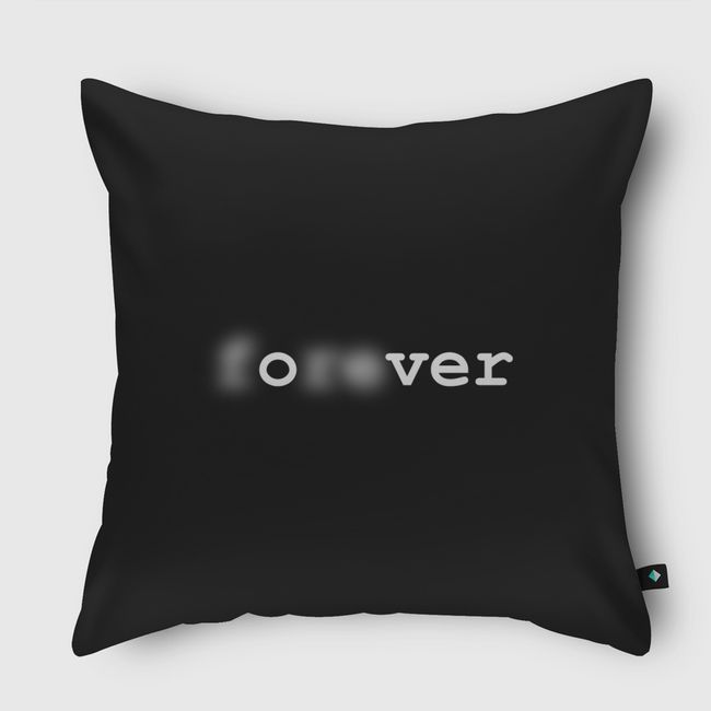 nothing lasts forever  - Throw Pillow
