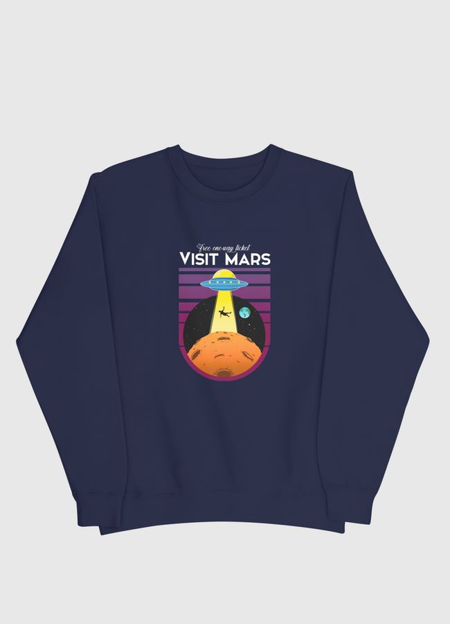 visit mars - Men Sweatshirt