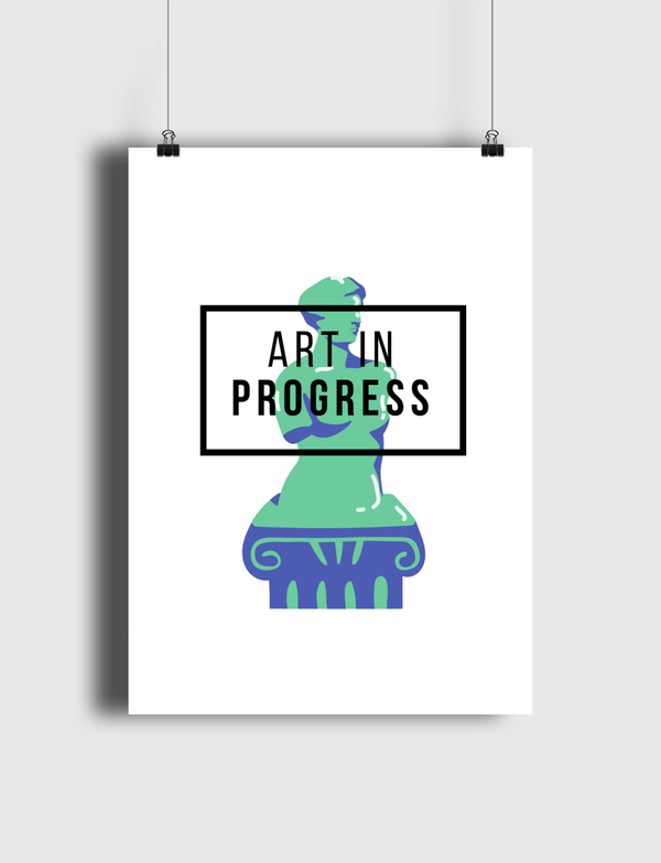 art in progress Poster