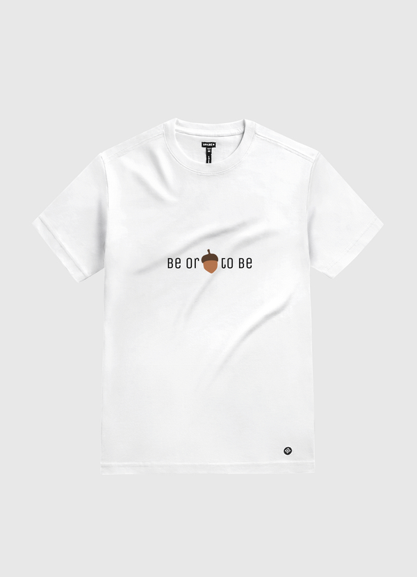 To be or not to be White Gold T-Shirt